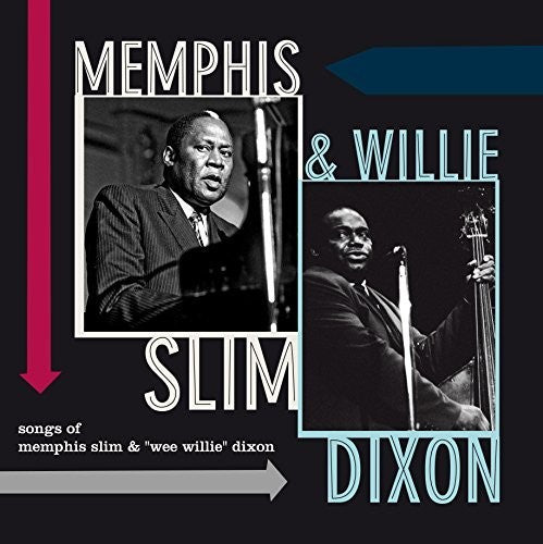 Songs Of Memphis Slim & Willie Dixon [LP] [ VINYL LP ]