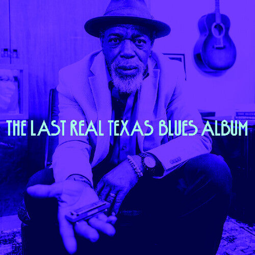 The Last Real Texas Blues Album [LP] [ VINYL LP ]