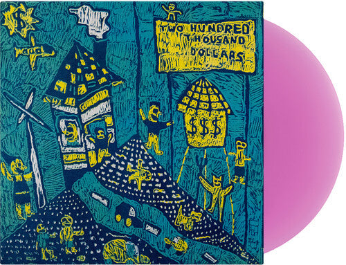Two Hundred Thousand Dollars [LP] (Lavender Vinyl) [ VINYL LP ]