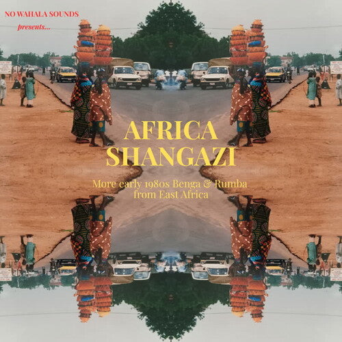 Africa Shangazi: More Early 1980S Benga & Rumba From East Africa [LP] [ VINYL LP ]