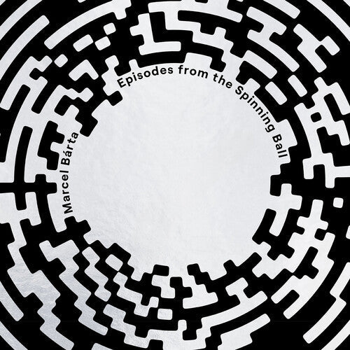 Marcel Barta: Episodes From The Spinning Ball [LP] [ VINYL LP ]