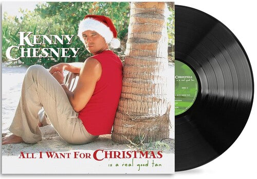 All I Want For Christmas Is A Real Good Tan [LP] (140 Gram First Time On Vinyl) [ VINYL LP ]