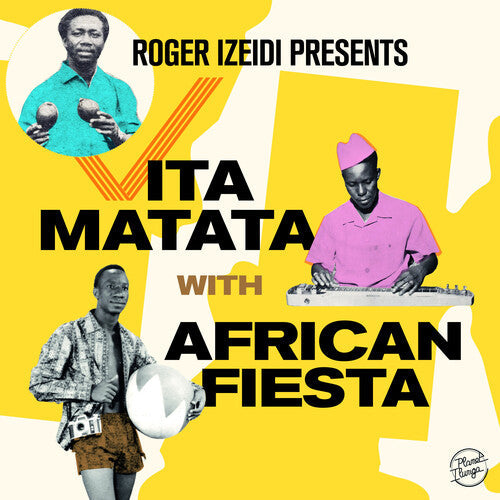 Roger Izeidi Presents Vita Matata With African Fiesta [2LP] (16 Page Booklet) [ VINYL LP ]