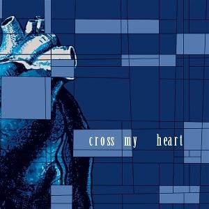 Cross My Heart [LP] (Import) [ VINYL LP ]