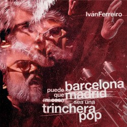 Puede Que Madrid Sea Una Trinchera Pop [LP] [ VINYL LP ]